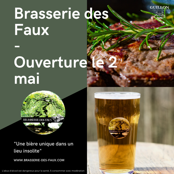 Brasserie des Faux : Réouverture le 2 mai 2022 !